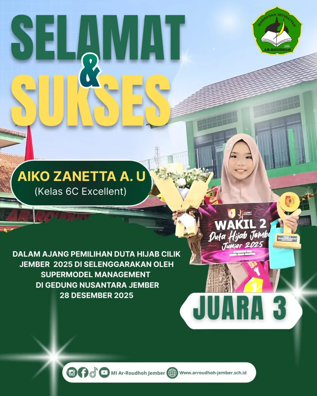 Prestasi Membanggakan! Siswa MI Ar-Roudhoh Jember Raih Juara 3 Duta Hijab Cilik Jember 2025