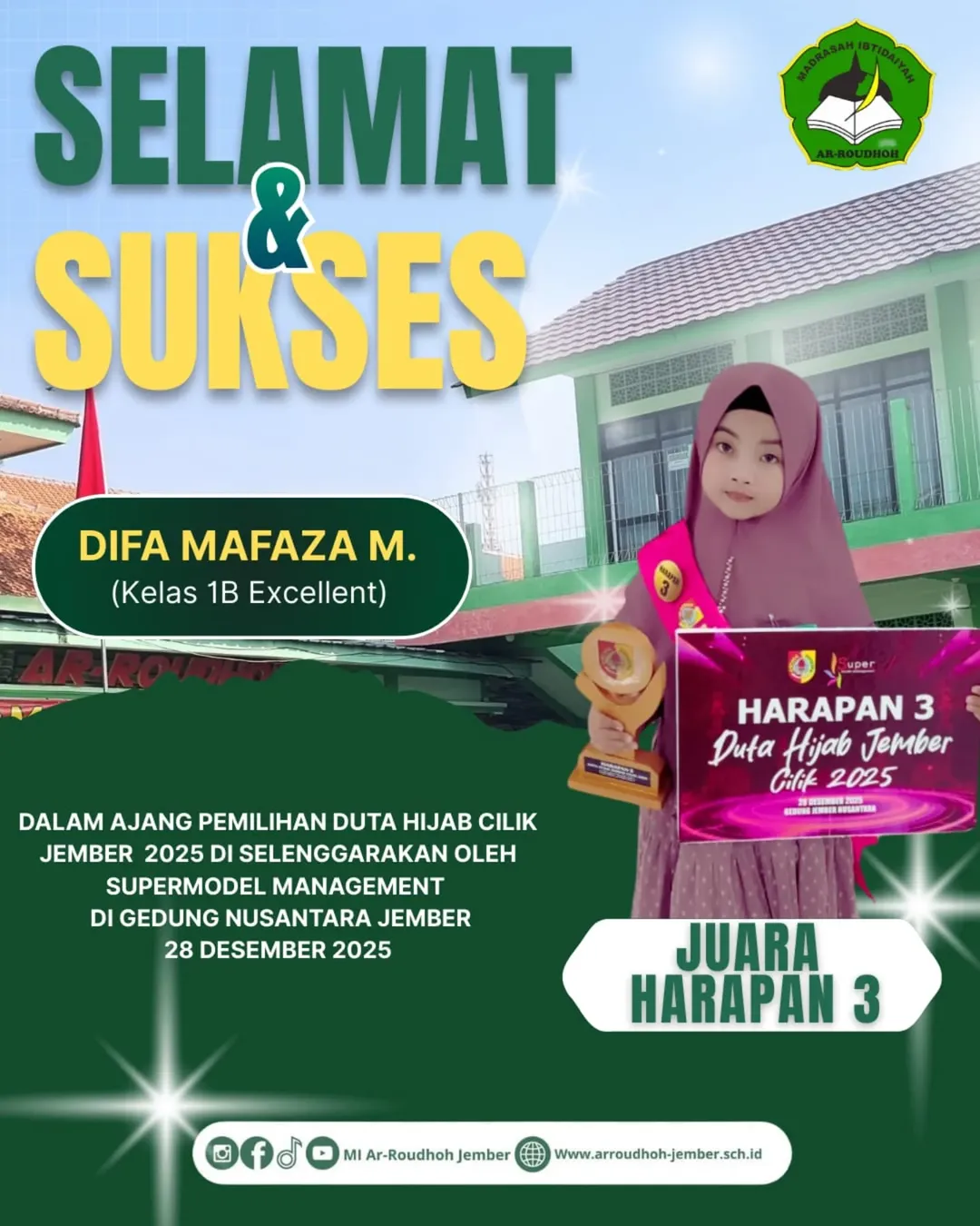 Prestasi Membanggakan! Siswi MI Ar-Roudhoh Jember Raih Juara Harapan 3 Duta Hijab Cilik Jember 2025